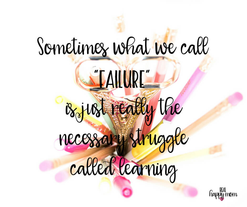 Sensational Quotes for Busy Moms You Need to See - Sometimes what we call "failure" is just really the necessary struggle called learning.