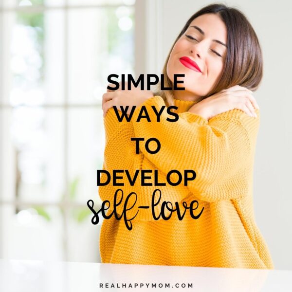 Simple Ways to Develop Self-Love